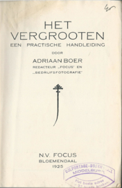 HET VERGROOTEN - EEN PRACTISCHE HANDLEIDING - 1925