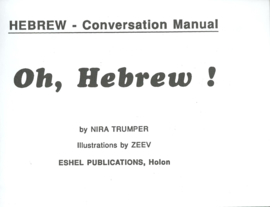 Oh, Hebrew – Hebrew Conversation Manual – NIRA TRUMPER - 1989