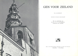 gids voor Zeeland – N.J. KARHOF / FOTO’S VAN P.H. KUIJT - ca. 1962 - 2