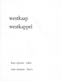westkaap westkappel – kees cijsouw, wim riemens - 1973