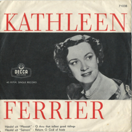 KATHLEEN FERRIER - Händel uit "Messiah" / Händel uit "Samson"