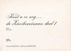 Kent u ze nog . . . de Zierikzeeënaars deel 1 – C.P. Pols – 1973