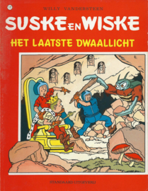 SUSKE EN WISKE - 172 - HET LAATSTE DWAALLICHT - WILLY VANDERSTEEN - 1988