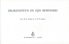 DRAKENSTEYN en zijn bewoners – M.G. Schenk en J.B.Th. Spaan – 1967