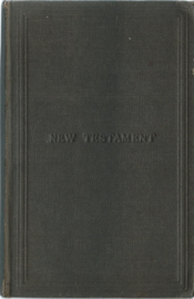 THE NEW TESTAMENT OF OUR LORD AND SAVIOUR JESUS CHRIST … - 1931