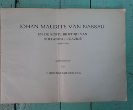 JOHAN MAURITS VAN NASSAU – C. MOLENGRAAFF-GERLINGS – ca. 1930