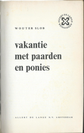 Vakantie met paarden en ponies – WOUTER SLOB - 1967