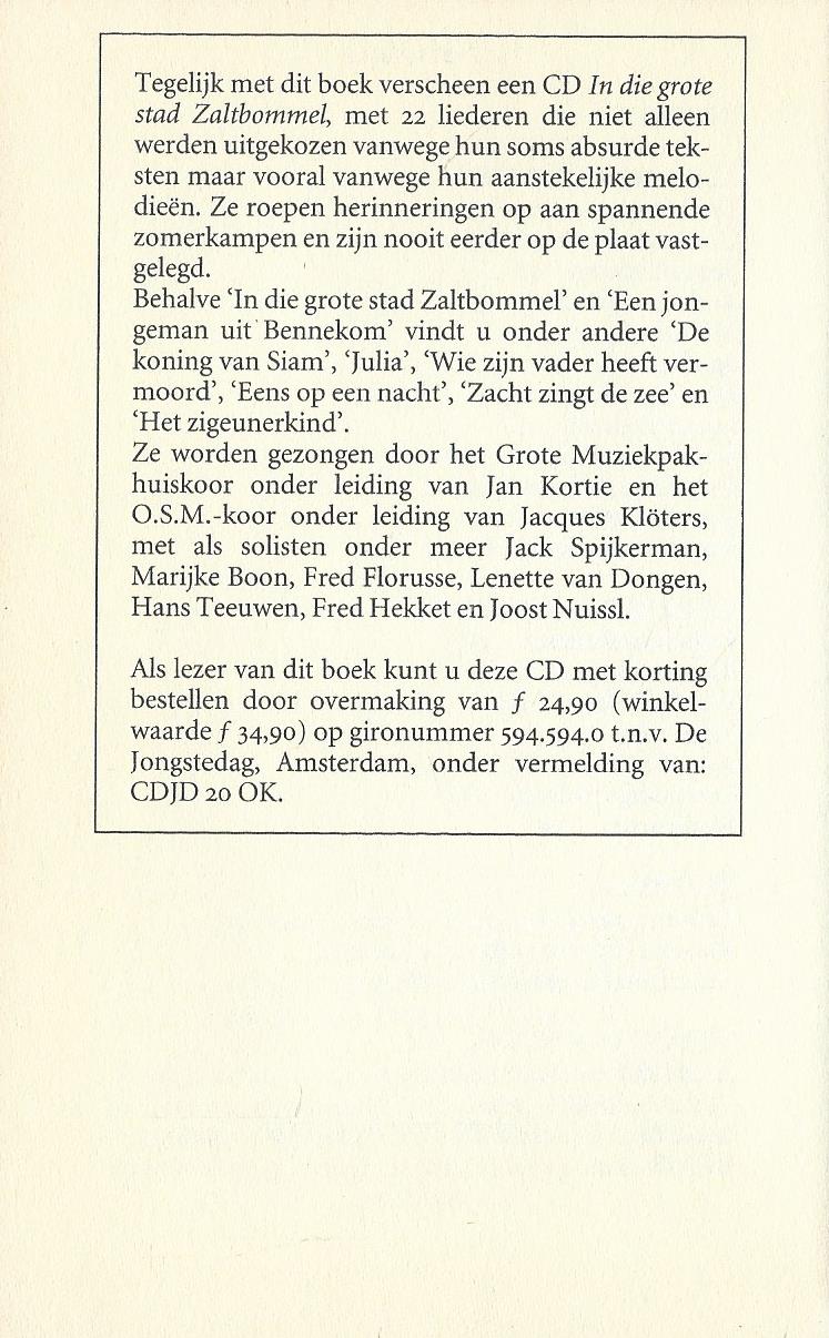 In die grote stad Zaltbommel –JACQUES KLÕTERS – boek + CD - 1993