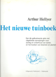 Het nieuwe tuinboek – Arthur Hellyer - 1972
