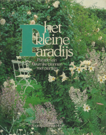 Het kleine Paradijs – Elisabeth de Lestrieux / Fotografie: Marijke Heuff - 1984