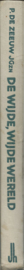 DE WIJDE, WIJDE WERELD – P. DE ZEEUW JGZN - 1955
