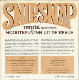 SNIP&SNAP - HOOGTEPUNTEN UIT DE REVUE – MINI ELPEE - 33⅓ rpm - 1972 (♪)