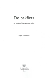 De bakfiets en andere Zeeuwse verhalen – Engel Reinhoudt - 1999