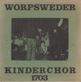 WORPSWEDER KINDERCHOR – DER PURZELBAUM – 1970