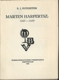 MARTEN HERPERTSZ. 1607-1609 – E.J. POTGIETER - 1942