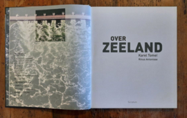 OVER ZEELAND – Karel Tomeï. Rinus Antonisse - 2011
