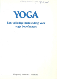 YOGA – Een volledige handleiding voor yoga beoefenaars – Lilian K. Donat - 1974