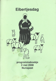 Eibertjesdag – programmaboekje 2 mei 2008 nunspeet - 2008