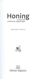 Honing en zijn vele praktische toepassingen - MARGARET BRIGGS - 2008