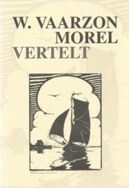 W. VAARZON MOREL VERTELT – 1999