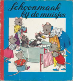 Schoonmaak bij de muisjes - Nans van Leeuwen - 1964