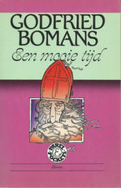 Een mooie tijd – Godfried BOMANS - 1984