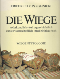 DIE WIEGE – FRIEDRICH VON ZGLINICKI - 1979