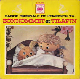 EP - BONHOMMET et TILAPIN - Renée Fuks, José Geal, Georges Dumortier - 1967