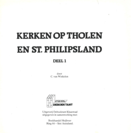 KERKEN OP THOLEN EN ST. PHILIPSLAND DEEL 1 – C. van Winkelen – 1989