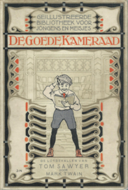 DE LOTGEVALLEN VAN TOM SAWYER – DE GOEDE KAMERAAD - MARK TWAIN – ca. 1920