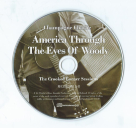 CD – Champagne Charlie - America Through The Eyes Of Woody - 2013