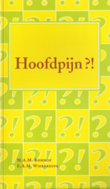 Hoofdpijn ?! en Hoesten, piepen, benauwd ?! – 2 stuks - 1997