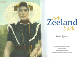 het Zeeland boek – Peter Sijnke – 2009