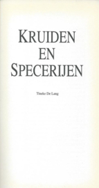 INFO-GIDS KRUIDEN EN SPECERIJEN  - Tineke De Lang - 1997