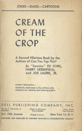 Cream of the Crop – The New – “Senator” ED FORD, HARRY HERSHFIELD and JOE LAURIE JR. - 1947