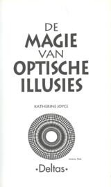 DE MAGIE VAN OPTISCHE ILLUSIES – KATHERINE JOYCE - 1994