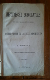 HISTORISCHE SCHOOLATLAS – H. HETTEMA JR. - 1905