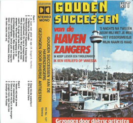 MC – Various - GOUDEN SUCCESSEN VAN DE HAVENZAGERS - jaren ‘80