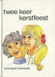 TWEE KEER KERSTFEEST – Lenie Ippel-Breedveld - 1979