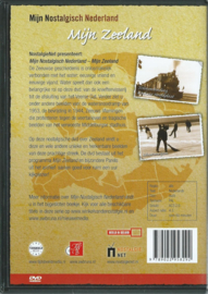 DVD – Mijn Nostalgisch Nederland – Mijn Zeeland - 2008