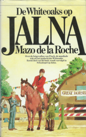 De Whiteoaks op JALNA – Mazo de la Roche – 1977