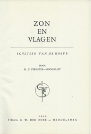ZON EN VLAGEN - DOOR H.C. STEKETEE-HOOGVLIET – 1949