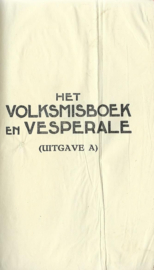 HET VOLKSMISBOEK EN VESPERALE - 1939