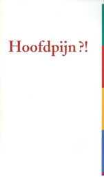 Hoofdpijn ?! en Hoesten, piepen, benauwd ?! – 2 stuks - 1997