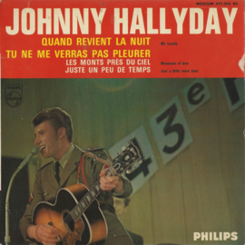 JOHNNY HALLYDAY – QUAND REVIENT LA NUIT - 1965 (♪)