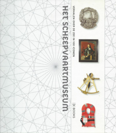 HET SCHEEPVAARTMUSEUM – Elisabeth Spits, Sarah Bosmans e.a. - 2013