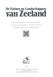 De Tuinen en Landschappen van Zeeland - Diana Westendorp-Frikkee e.a. -1989