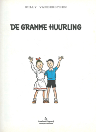 SUSKE EN WISKE – 82 - DE GRAMME HUURLING - WILLY VANDERSTEEN - 1980