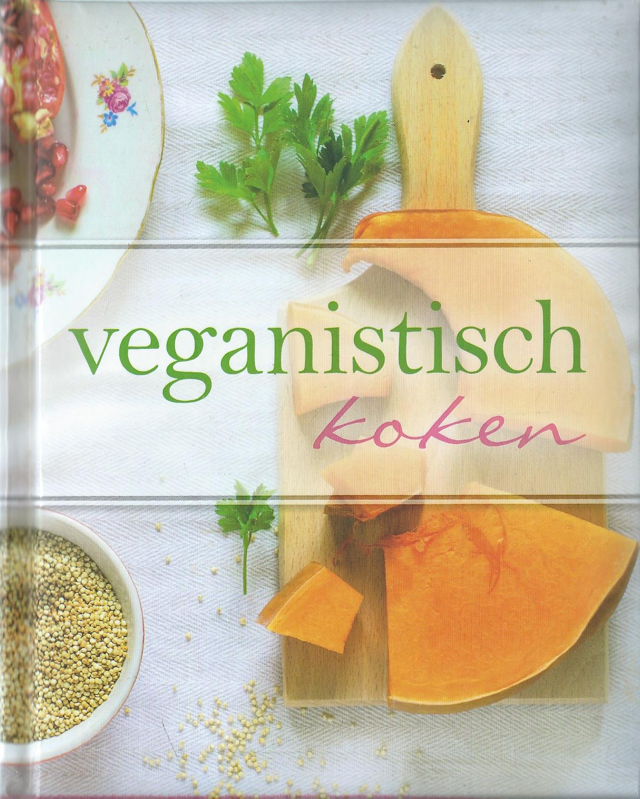 veganistisch koken – LOVE FOOD - 2013