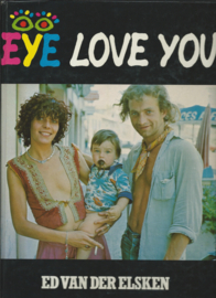 EYE LOVE YOU – ED VAN DER ELSKEN - 1977